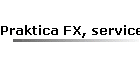 Praktica FX, service version 1