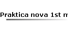 Praktica nova 1st modification