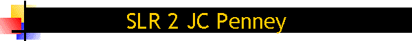 SLR 2 JC Penney