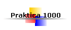 Praktica 1000