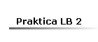 Praktica LB 2