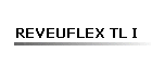 REVEUFLEX TL I