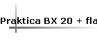 Praktica BX 20 + flash