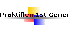 Praktiflex 1st Generation