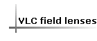 VLC field lenses