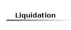 Liquidation