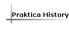 Praktica History