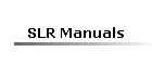 SLR Manuals